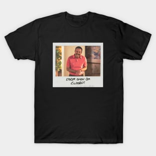 Schitt's Creek Instant Photo: Ray - Door Open Or Closed? T-Shirt